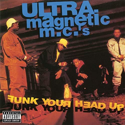 洋楽 ULTRA MAGNETIC M.C.'s FUNK YOUR HEAD UP Amazon.com: Funk Your Head Up [Explicit] : Ultramagnetic